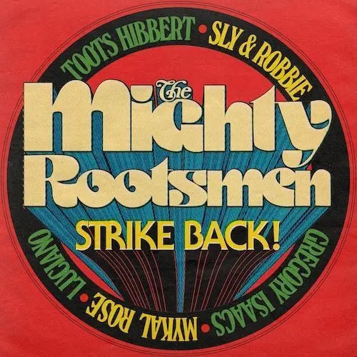 The Mighty Rootsmen - The Mighty Rootsmen Strike Back! RSD 2026